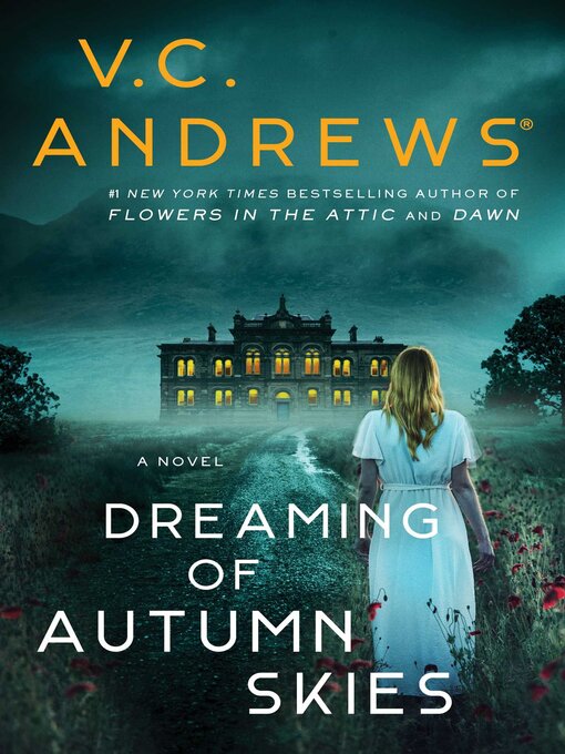 Title details for Dreaming of Autumn Skies by V.C. Andrews - Wait list